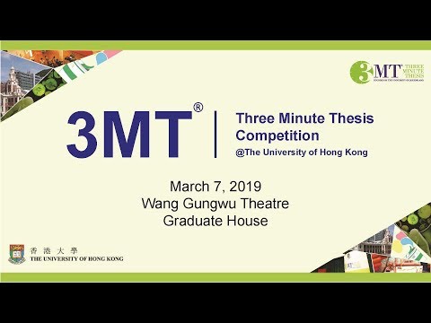 HKU Three Minute Thesis (3MT®) Competition 2019