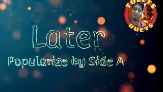 Later - Side A karaoke ( HQ )