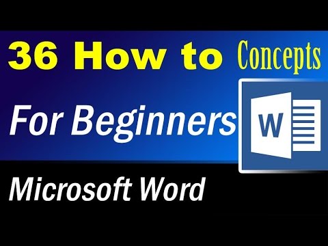 36 How to concepts of Microsoft Word for beginners Video