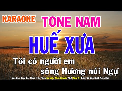 Huế Xưa Karaoke Tone Nam Nhạc Sống - Phối Mới Dễ Hát - Nhật Nguyễn