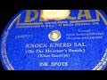 The Ink Spots - Knock Kneed Sal (1939)