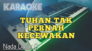 Download lagu TUHAN TAK PERNAH KECEWAKAN ( Nada G ) Karaoke Rohani Kristen mp3