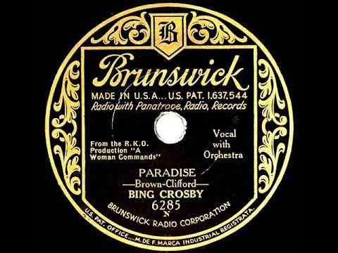 1932 Bing Crosby - Paradise