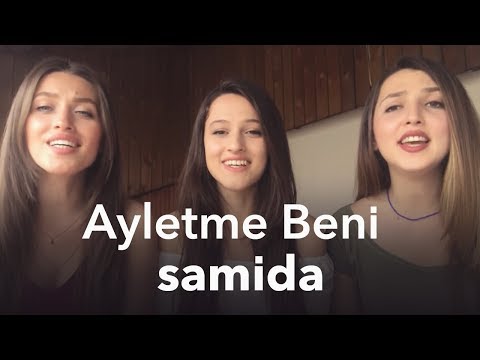 Samida - Ayletme Beni