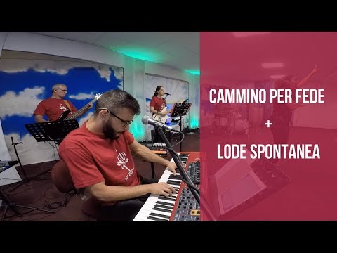 Onewithyou  "Cammino per fede + Lode spontanea" [Key Cam]