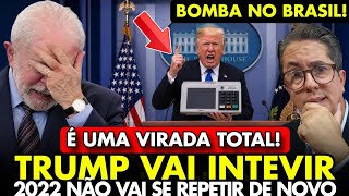 BOMBA! LULA ENTRA EM PÂNICO e PASSA MAL ao SABER que TRUMP TÁ NO JOGO E VAI INTERFERIR nas ELEIÇÕES!