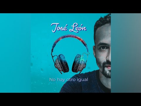 José León - No hay otro igual