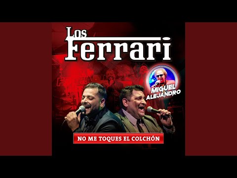 No Me Toques el Colchon