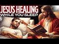 JESUS ​​IS YOUR DOCTOR TONIGHT SLEEP LISTENING TO THE HEALING PRAYER