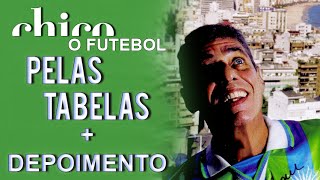 Chico Buarque canta: Pelas Tabelas (DVD O Futebol)