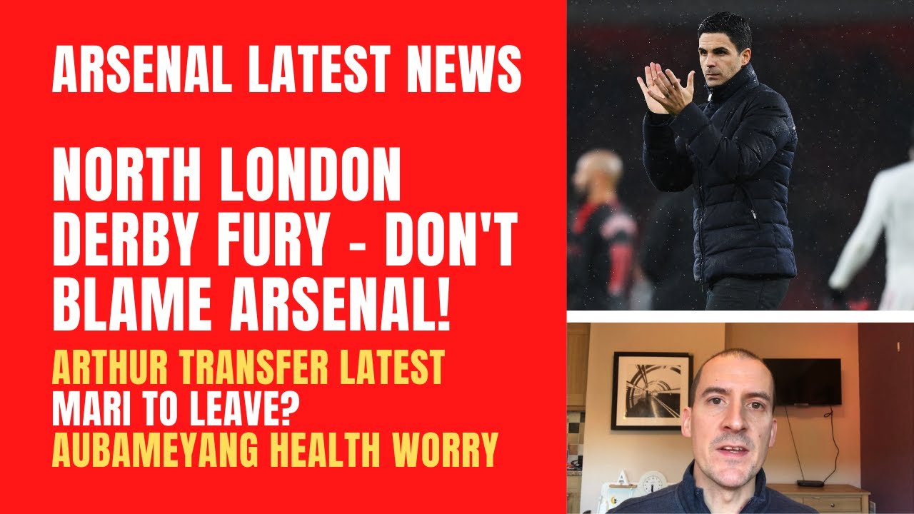 Stop blaming Arsenal for Spurs farce! Arthur transfer latest, Mari to leave and Aubameyang concerns