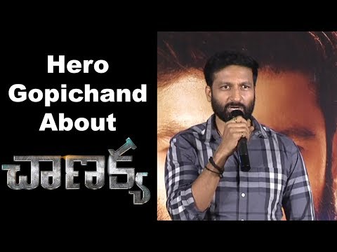 Hero Gopichand at Chanakya Movie Team Pressmeet Event