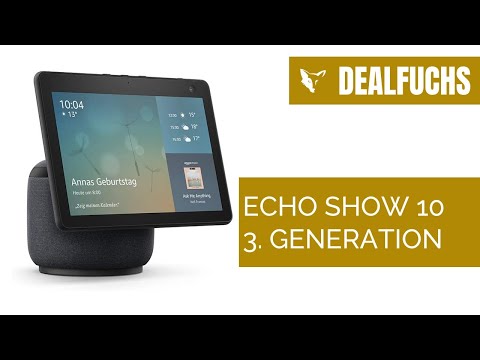 Der neue Echo Show 10 (3. Generation)