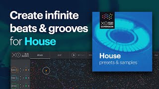 Video thumbnail for XO Expansion - House by XLN Audio