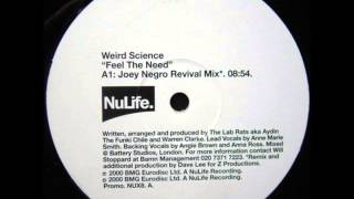 Weird Science-Feel The Need-Joey Negro Revival Mix (2000)