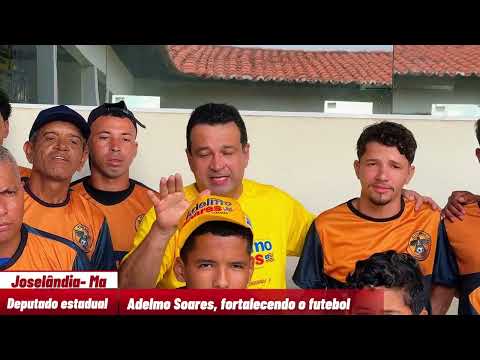 Deputado estadual Adelmo Soares, fortalecendo o nosso esporte de Joselândia- Maranhão. 14/03/2026