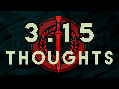 Path of Exile: 3.15 Condensed Thoughts