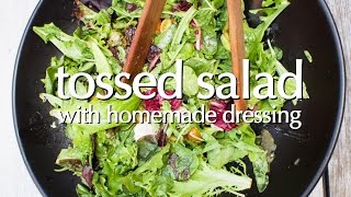 Dinner Party Tonight Shorts: Tossed Salad with Homemade Dressing