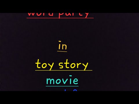word party in toy story movie part 8