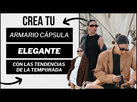 Crea tu armario cápsula ELEGANTE y con ESTILO – Tendencias de moda para todas las edades