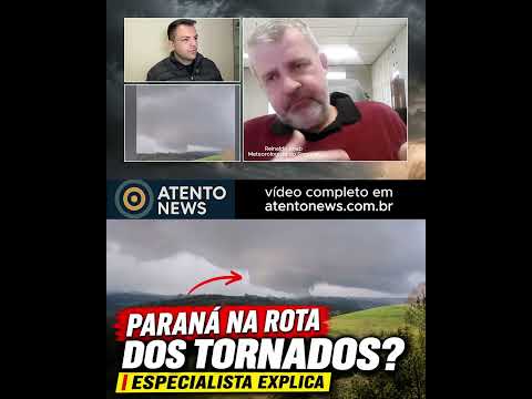 Paraná está na rota dos tornados? Meteorologista do Simepar explica