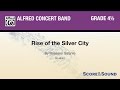 Rise of the Silver City, by Rossano Galante – Score & Sound