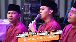 Download lagu Enak poll..HADROH PUSAT SABILU TAUBAH TERBARU DI SURABAYA 14 September 2025 mp3