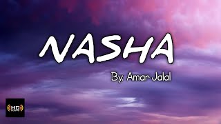 Download lagu Jeda Nasha - Nasha Teri Ankha Vich Aave Mainu mp3