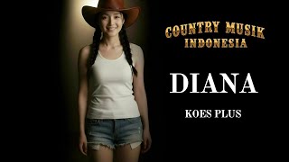 Download lagu Diana Country Cover 🤠 | Lagu Country Indonesia Paling Romantis – Koes Plus mp3