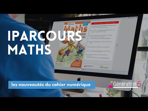 iParcours Maths : Les nouveautés du cahier numérique - 6e