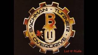 Bachman-Turner Overdrive - Let It Ride (JC VOCALS)