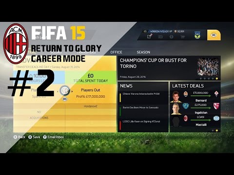 FIFA 15 AC Milan Career Mode - Transfer Deadline Day - S1E02