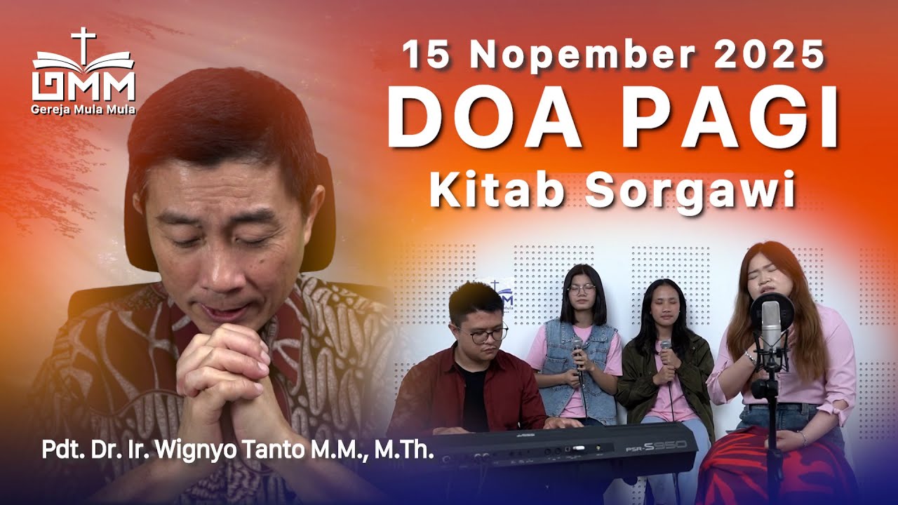 DOA PAGI | Kitab Sorgawi – 15 November 2025 | Ps. Wignyo Tanto