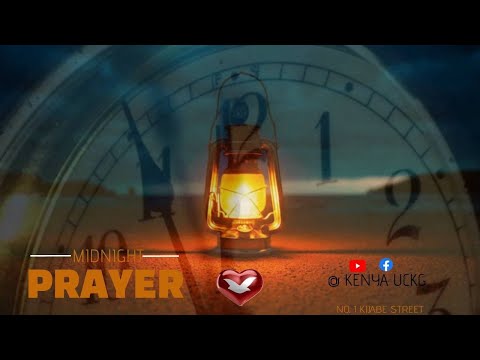 FRIDAY, MIDNIGHT PRAYER - LIVE FROM KENYA 25/03/2022