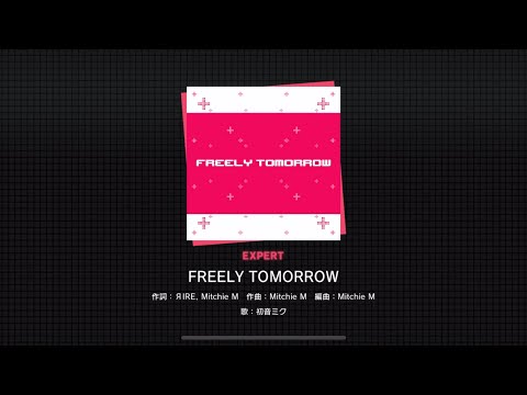 [Project Sekai] Hatsune Miku- FREELY TOMORROW (Expert 24)