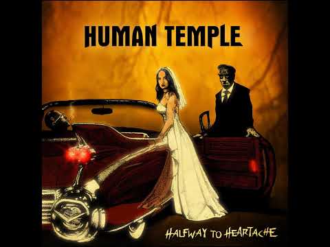 Human Temple - Little Lies