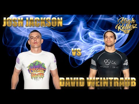 David Weintraub vs Joshua Jackson - High Rollerz 4 Men's Brown & Black Belt No-Gi Eighth-Finals