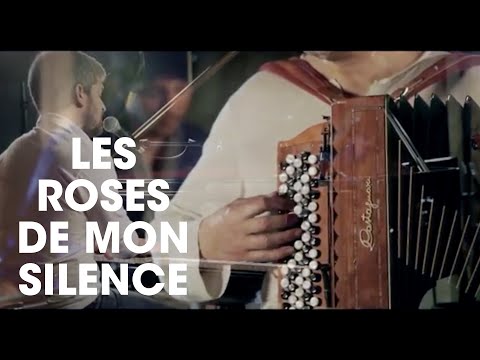 Video thumbnail for Les roses de mon silence
