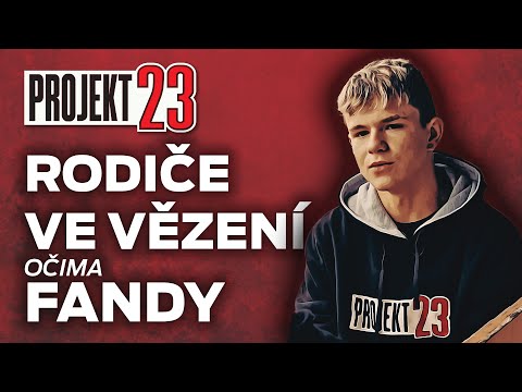 RODIČE VE VĚZENÍ očima FANDY