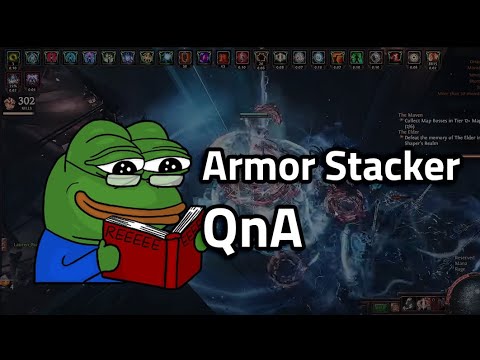Armor Stacker QnA! - Path of Exile 3.20