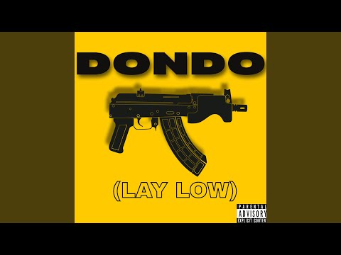 Lay Low (feat. Dondo) (Blaze Up Remix)