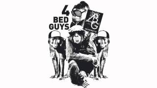 4 Bed Guys - Erase me