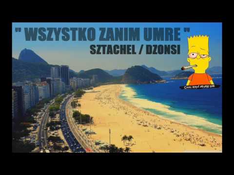 SZTACHEL & DŻONSI (LUCKY GREEN) - WSZYSTKO ZANIM UMRE