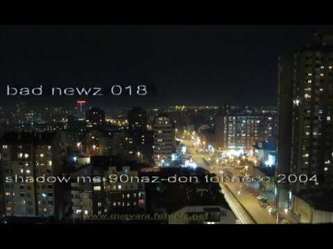 SHADOW MC & 90 NAZ & DON TOBACCO - NIJE SRPSKI TRPETI (SERBIAN RAP)