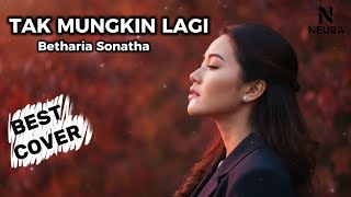 Download lagu TAK MUNGKIN LAGI – Cover Nostalgia Paling Menyentuh | Betharia Sonatha (Lirik) mp3