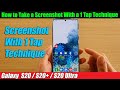 Galaxy S20/S20+: How to Take a Screenshot With a 1 Tap Technique