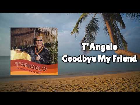 T'Angelo - Goodbye My Friend (Official Visualiser)