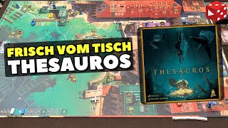 Thesauros - Frisch vom Tisch: Ein kurzer Überblick und erste Eindrücke