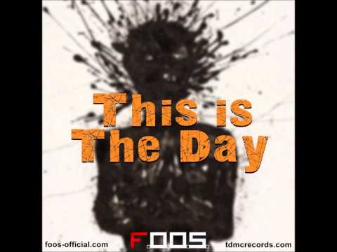 F.O.O.S. - This Is The Day [The Endless Knot, TDMC Records, 2014]