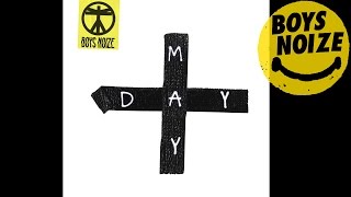 Boys Noize - MAYDAY (Album Medley)